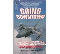 Going Downtown: the War against Hanoi and Washington
