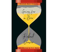 Going For a Beer - Selected Short Fictions