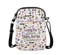 Going For Blood Today Are We Violence Novel Reader Gift Dragon Rider Inspired Gift Crossbody Bag, Going for Cb