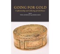 Going for Gold: Craftsmanship and Collecting of Gold Boxes