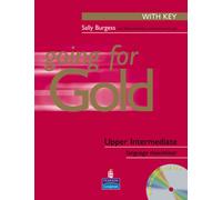 Going for Gold Upper-Intermediate Language Maximiser with Key & CD Pack