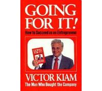Going for It!: How to Succeed As an Entrepreneur