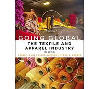 Going Global: The Textile and Apparel Industry