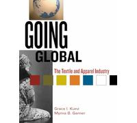 Going Global: The Textile and Apparel Industry