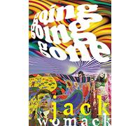 Going, Going, Gone (Jack Womack)