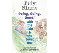 Going, Going, Gone!: With the Pain & the Great One