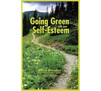 Going Green with Your Self-Esteem