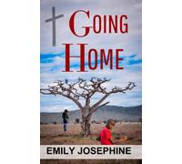 Going Home: A Christian Women's Fiction Novel (Texas Hearts)