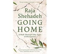 Going Home: A Walk Through Fifty Years of Occupation