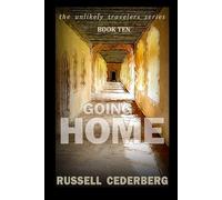 Going Home (The Unlikely Travelers)