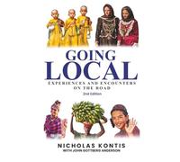 Going Local: Experiences and Encounters on the Road