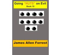 Going "NUTS" on Evil -Book 10