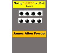 Going "NUTS" on Evil -Book 8