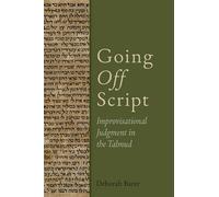 Going Off Script: Improvisational Judgment in the Talmud