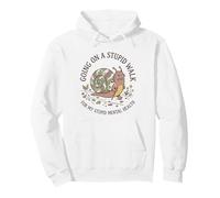 Going on Stupid Walk for My Dumb Mental Brain Health Snail 1 Pullover Hoodie