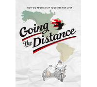 Going The Distance: A Honeymoon Adventure