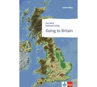 Going to Britain: Klett English Readers (Landeskunde) by Leidig, M.