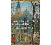 Going to Church in Medieval England