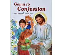 Going to Confession: How to Make a Good Confession