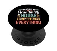 Going To Grandma’s She Always Says Yes PopSockets Adhesive PopGrip