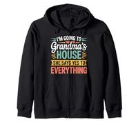 Going To Grandma’s She Always Says Yes Zip Hoodie