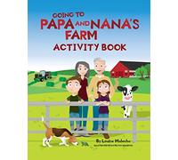Going to Papa and Nana's Farm Activity Book
