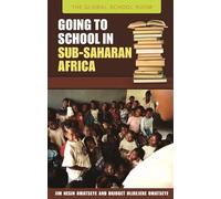 Going to School in Sub-Saharan Africa – The Global School Room