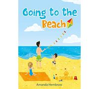 Going to the beach: Book For Kids: Going to the Beach: What should I bring with me? A children's book about a boy going to the beach, wondering if it ... Books (Ages 3-5), Baby Books: 1 (Sean)