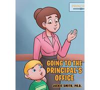 Going to the Principal's Office