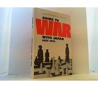 Going to War With Japan, 1937-1941