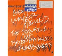 Going Underground: The Jewels of Bernhard Schobinger