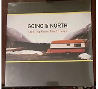 Going Up North - Stealing From The Thieves [VINYL]