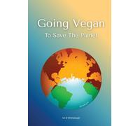 Going Vegan to Save the Planet