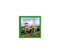 Going Wild in Woolly Bush Bernard and Barbara's guide to getting it all out in the open