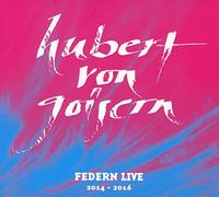 Hubert von Goisern Federn Live 2014-2016 (CD)