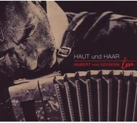 Goisern, Hubert Von - Haut Und Haar