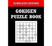 Gokigen Puzzle Book: Boredom Buster Japanese Logic Puzzle Book for Puzzle Lovers