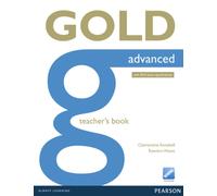 Gold Advanced Teacher's Book