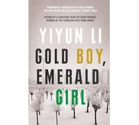 GOLD BOY, EMERALD GIRL: A Captivating Literary Fiction Collection of Short Stories from Changing China