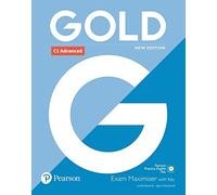 Gold C1 Advanced New Edition Exam Maximiser with Key.by Edwards, Newbrook New
