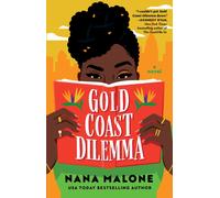 Gold Coast Dilemma : A Novel