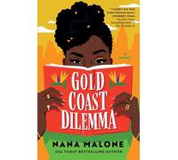 Gold Coast Dilemma: A Novel