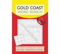 Gold Coast Word Search: Puzzles, Word Searches and Sudoku with Easy to Read Print about the Legends & Heroes of the Gold Coast Suns Football Club AFL ... Vacations, Holidays and Father's Day