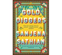 Gold Diggers : 'Magical and entirely original' -Shondaland