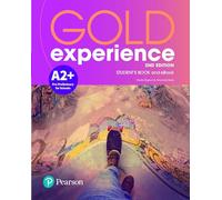 Gold Experience 2ed A2+ Student's Book & Interactive eBook with Digital Resources & App