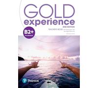 Gold Experience 2ed B2+ Teacher’s Book & Teacher’s Portal Access Code