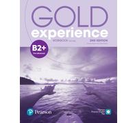 Gold Experience 2nd Edition B2+ Workbook: (Gold Experience)