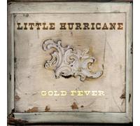 Gold Fever by Little Hurricane (2014-04-29)