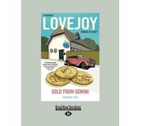 Gold from Gemini: The Lovejoy Murder Mysteries