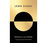 Gold from the Stone: New and Selected Poems